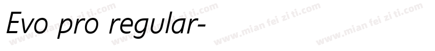 Evo pro regular字体转换